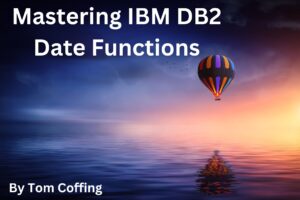 Mastering IBM DB2 Date Functions – Software connecting all databases
